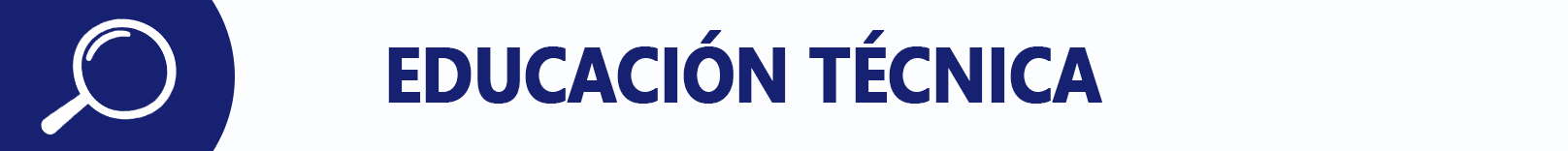 Educación Técnica